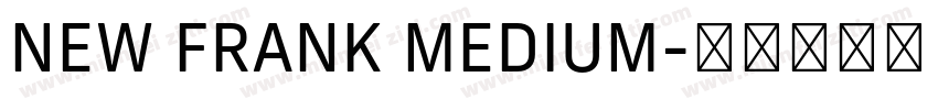 NEW FRANK MEDIUM字体转换